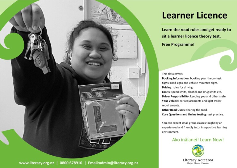 Promotional material for Literacy Aotearoa's learner's license program. It has information on course content on the right, contact information along the bottom. Two-thirds of the space has a grayscale photo of a smiling women holding a set of car-keys in one hand and a set of license plates in the other.