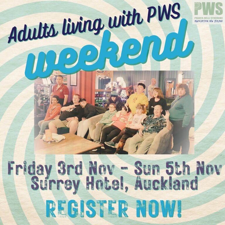 Prader-Willi Syndrome Association New Zealand Adults weekend